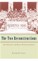 The Two Reconstructions