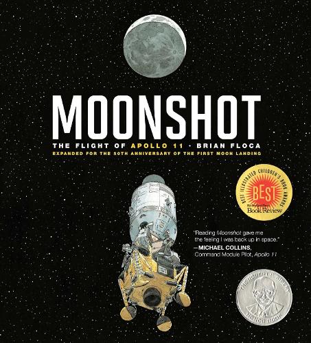 Moonshot: The Flight of Apollo 11(Richard Jackson Books (Atheneum Hardcover))