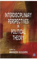 Interdisciplinary Perspectives in Political Theory