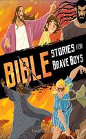 Bible Stories for Brave Boys