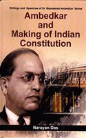 Ambedkar and Making of Indian Constitution