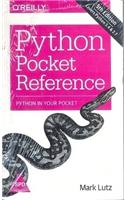 Python Pocket Reference, 5/Ed (Covers Python 3.4 & 2.7)