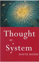 Thought as a System