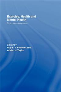 Exercise, Health and Mental Health