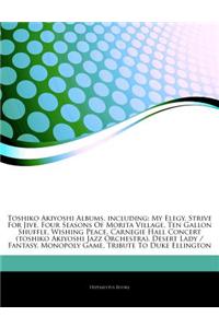 Articles on Toshiko Akiyoshi Albums, Including