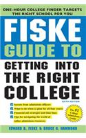 Fiske Guide to Getting Into the Right College