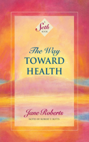 Way Toward Health