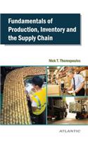 Fundamentals of Production, Inventory and the Supply Chain