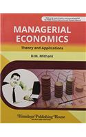 Managerial Economics : Theory And Applications PB....Mithani D M