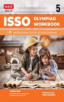 International Social Studies Olympiad (ISSO) Work Book for Class 5 - Chapterwise MCQs, Previous Years Solved Paper & Achievers Section - ISSO Olympiad Books For 2022-2023 Exam