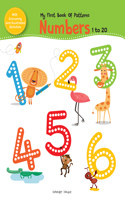 My First Book OF Patterns Numbers 1 to 20: Write and Practice Patterns and Numbers 1 to 20
