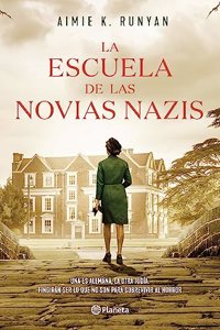 La Escuela de Las Novias Nazis