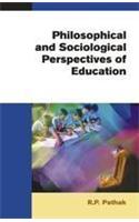 Philosophical and Sociological Perspectives of Education