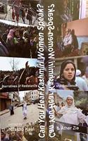 Can You Hear Kashmiri Women Speak ?