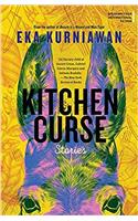 Kitchen Curse: Stories