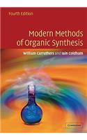 Modern Methods of Organic Synthesis