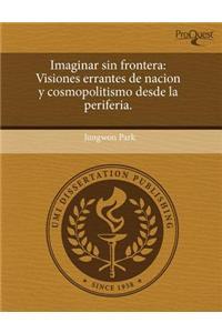 Imaginar Sin Frontera
