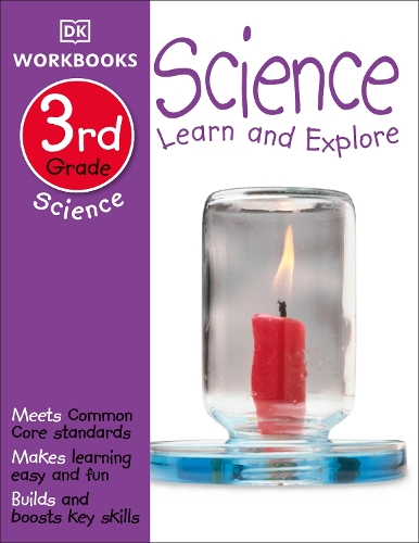 DK Workbooks: Science, Third Grade: Learn and Explore(DK Workbooks)