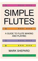 Simple Flutes