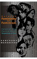 Between Femininity And Feminism