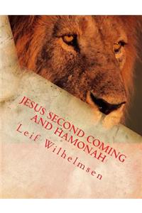 Jesus Second Coming and Hamonah: (English)