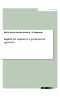 English for engineers. A professional approach