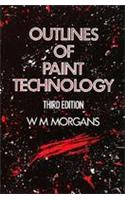 OUTLINES OF PAINT TECHNOLOGY/3RD EDN.