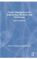 Project Management for Engineering, Business and Technology