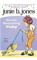 Junie B. Jones #12: Junie B. Jones Smells Something Fishy