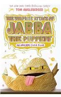 The Surprise Attack of Jabba the Puppett