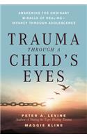 Trauma Through a Child's Eyes