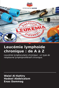 Leucémie lymphoïde chronique