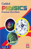 ICSE Guided Physics Practical Work-Book Class-9