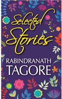 Selected Stories of Rabindranath Tagore