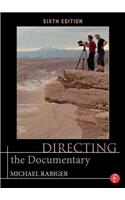 Directing the Documentary