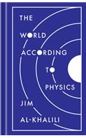 World According to Physics