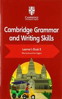 Cambridge Grammar and Writing Skills Learner's Book 8