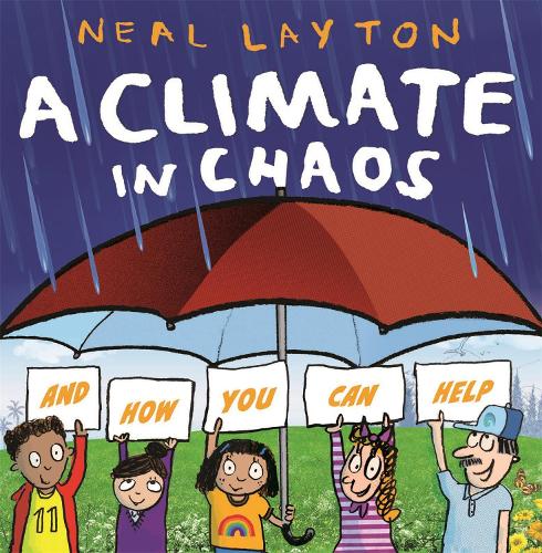 Eco Explorers: A Climate in Chaos: and how you can help: (Eco Explorers)