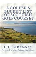 Golfer's Bucket List of Scottish Golf Courses