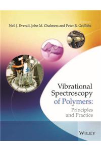 Vibrational Spectroscopy of Polymers