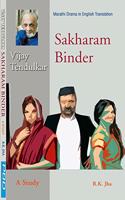 Vijay Tendulkar: Sakharam Binder (A Study)