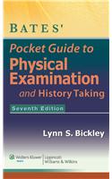 Bates' Pocket Guide to Physical Examination and History Taking, 7/ e
