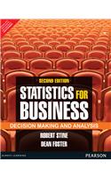 Statistics for Business: Decision Making and Analysis