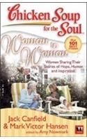 Chicken Soup for the Soul: Woman to Woman