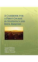 A Casebook for a First Course in Statistics and Data Analysis