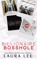 Billionaire Bosshole (Special Edition)