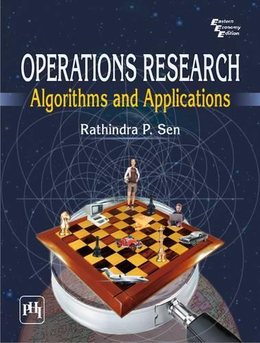 Operations Research: Algorithms and Applications