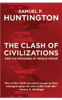 The Clash of Civilizations and the Remaking of World Order