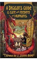 Dragon's Guide to the Care and Feeding of Humans