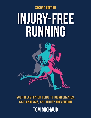 Injury-Free Running, Second Edition